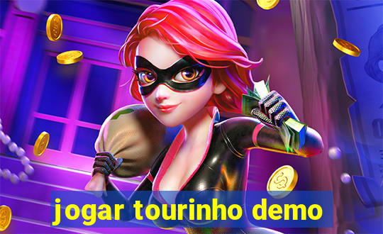 jogar tourinho demo